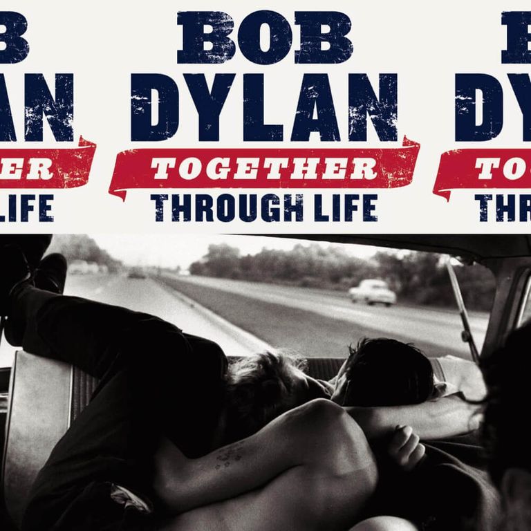 Album artwork of 'Together Through Life' by Bob Dylan